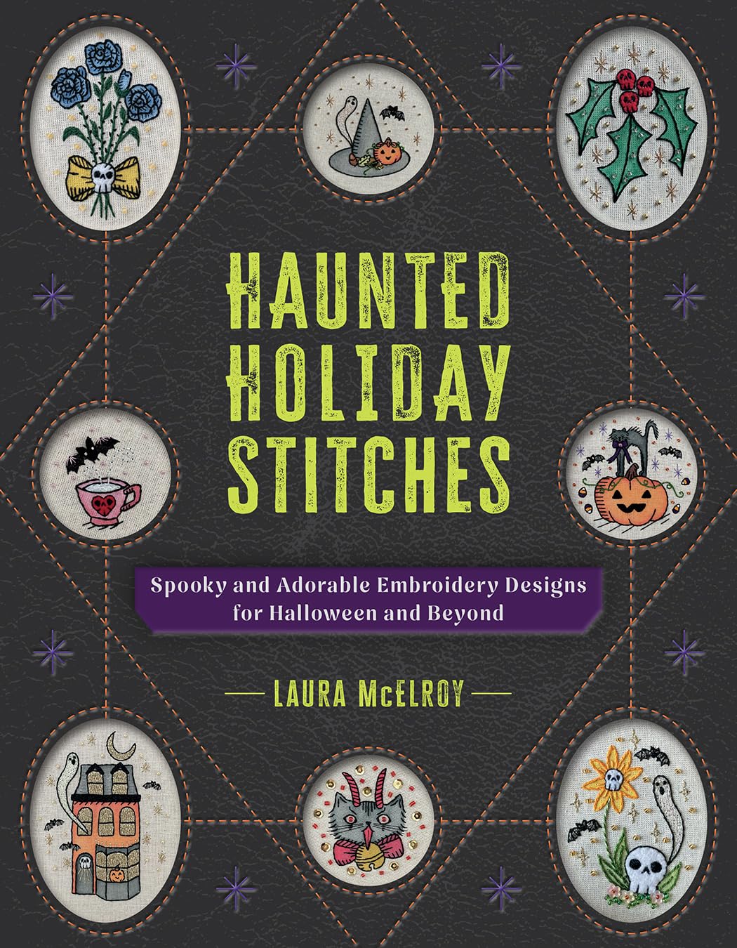 Haunted Holiday Stitches: Spooky and Adorable Embroidery Designs for Halloween and Beyond