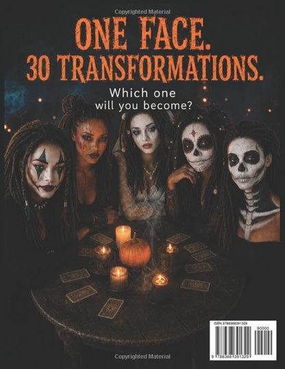 Halloween Face Painting: Step-by-Step Halloween Makeup & Face Paint Ideas for Teens and Adults – Spooky, Bold & Beautiful Looks – Created by Yamara Grand