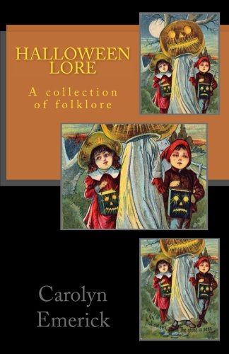 Halloween Lore: A collection of folklore