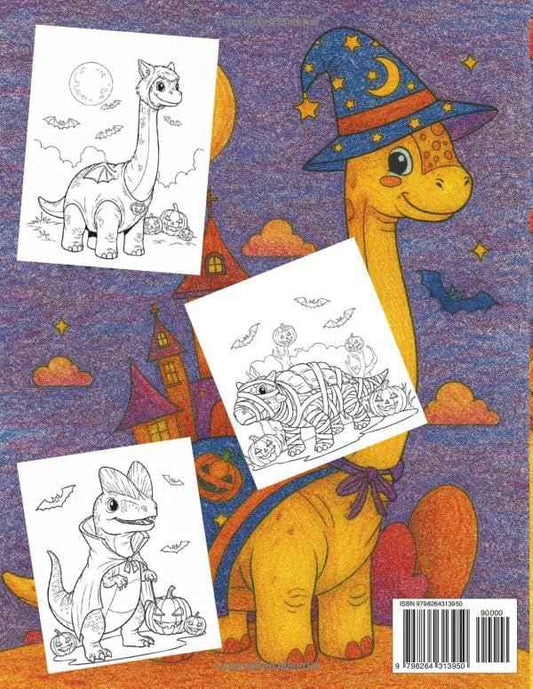 100+ Dinosaur Halloween Coloring Pages for All Ages: A coloring book filled with cute dinosaurs in halloween costume trick or treating including T Rex , Stegosaurus , Spinosaurus , Velociraptors and more