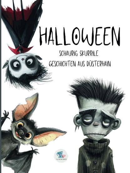 Halloween - Schaurig skurrile Geschichten aus Düsterhain