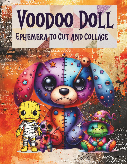 Voodoo Doll Ephemera: Cut and Collage for Halloween and Autumn, Pumpkins for Scrapbooks, Cards, Planners, Mixed Media, Junk Journals, Paper Crafts, Art Journaling, Artist Trading Cards, Kid School Projects, Vision Boards