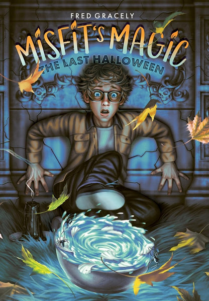 Misfit's Magic: The Last Halloween