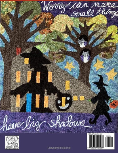 The Haunted Rug: A Spooky Bumper Book Of Rug Hooking Pattern For Early Autumn Through Halloween