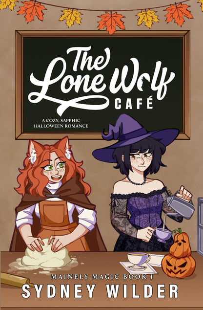 The Lone Wolf Café: A Cozy, Sapphic Paranormal Halloween Romance