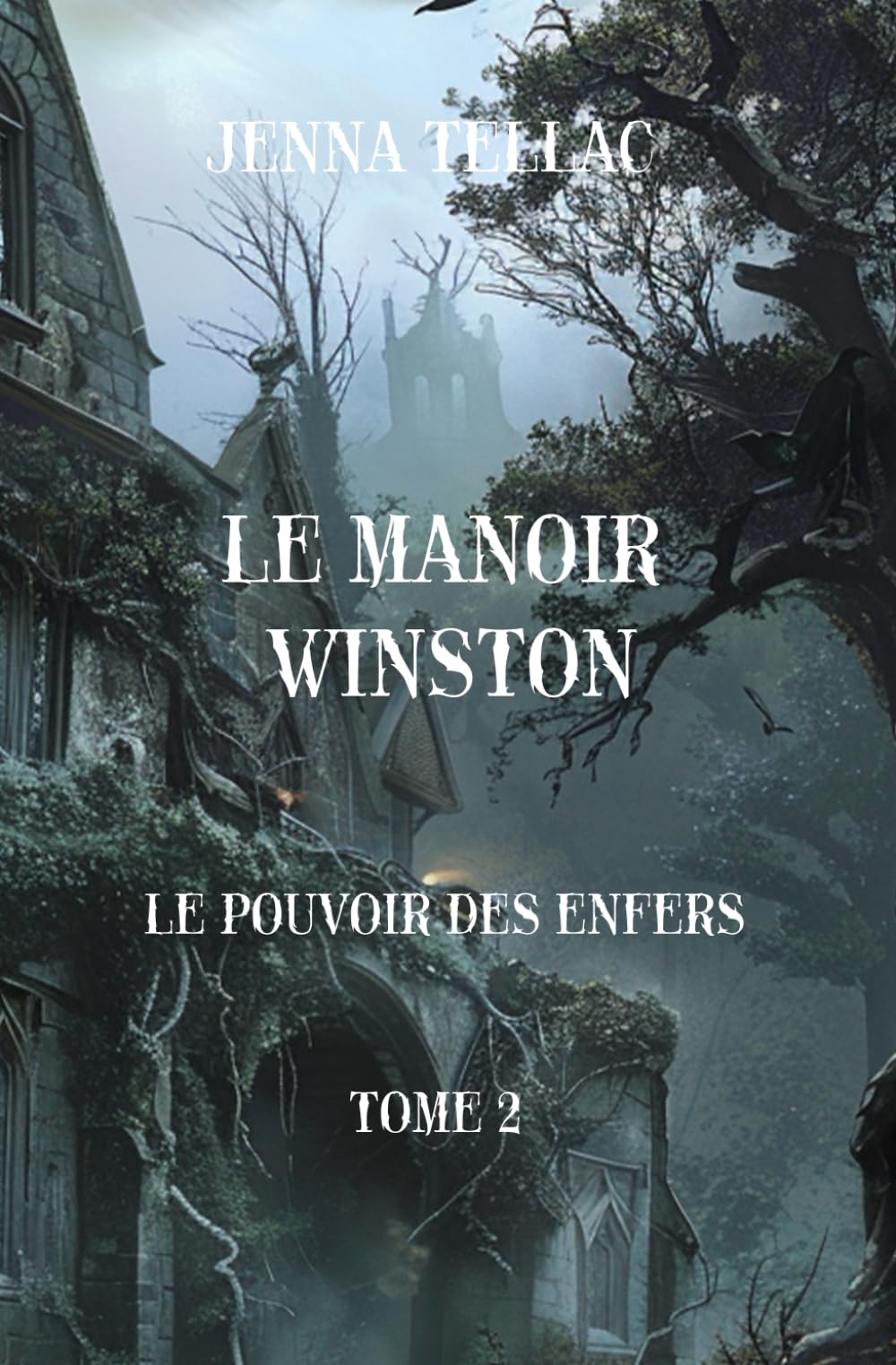 Le Manoir Winston ( édition spéciale Halloween ): Le pouvoir des enfers TOME 2