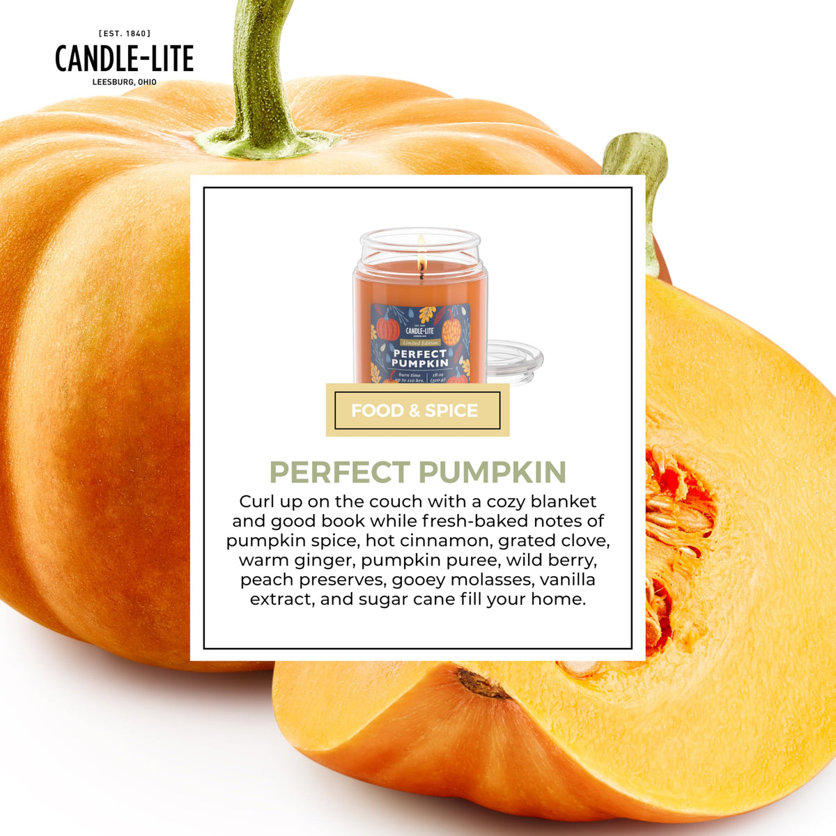 Candle-lite Halloween Scented Candles, Perfect Pumpkin, 18 oz Jar, Proudly Poured in The USA, Aromatherapy Candle, Single-Wick with 110 Hours of Burn Time, Perfect for Creating an Inviting Ambiance
