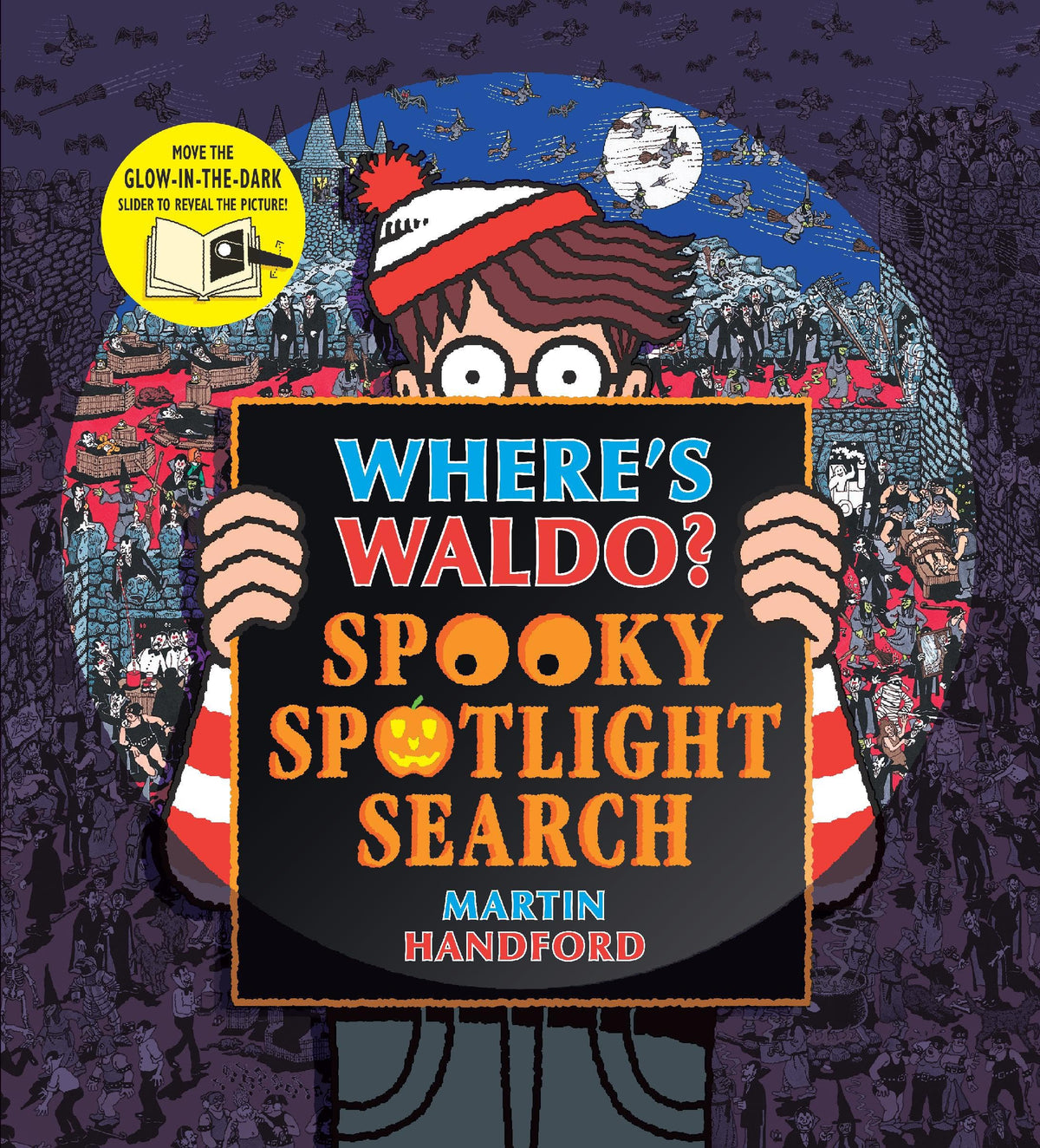 Where's Waldo? Spooky Spotlight Search: (A Halloween Hidden Object Search-and-Find Puzzle Book with a Magic Flashlight to Reveal the Picture - a Perfect Fall Holiday Gift for All Ages)