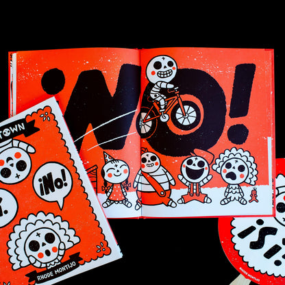 Skeletown: Sí. ¡No!: A Funny Friendship Story for Dia De Los Muertos And Halloween―for English or Spanish-Speaking Kids Ages 4-8