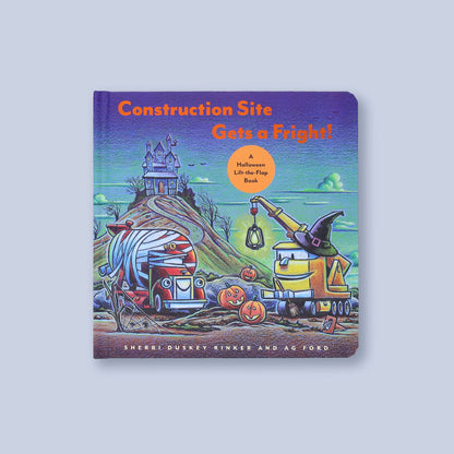 Construction Site Gets a Fright!: A Halloween Lift-the-Flap Book