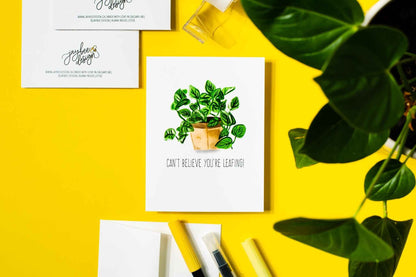 Can't Believe Your Leafing - Greeting Card