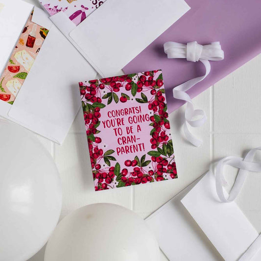Congrats! You're Going To Be A Cran-parent! - Greeting Card