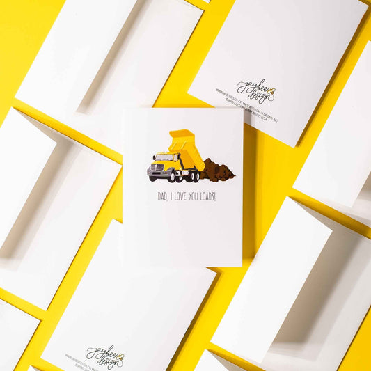 Dad, I Love You Loads - Greeting Card