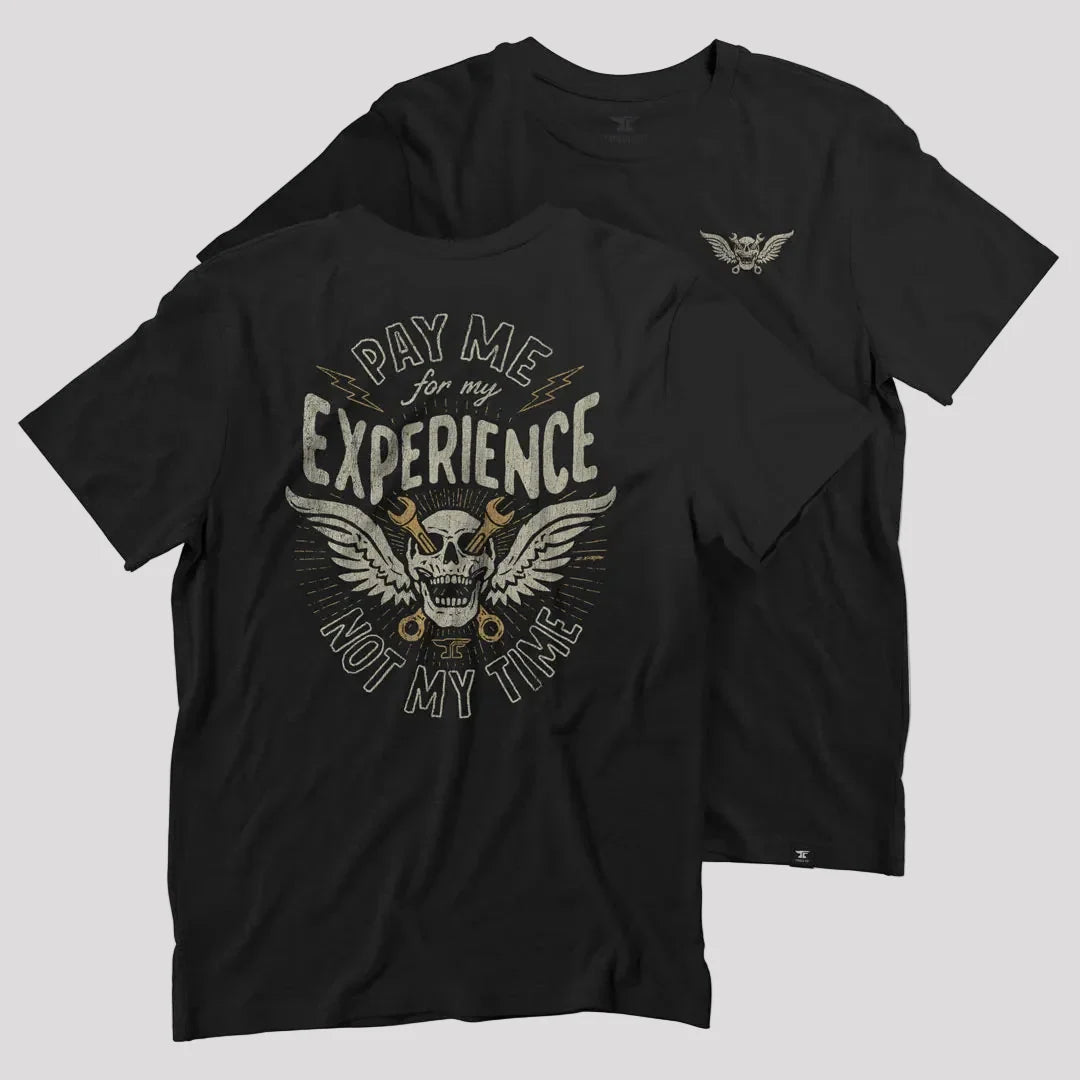 DHCM Men's Experienced Graphic T-Shirt | Pay Me for My Experience, Not My Time Tee