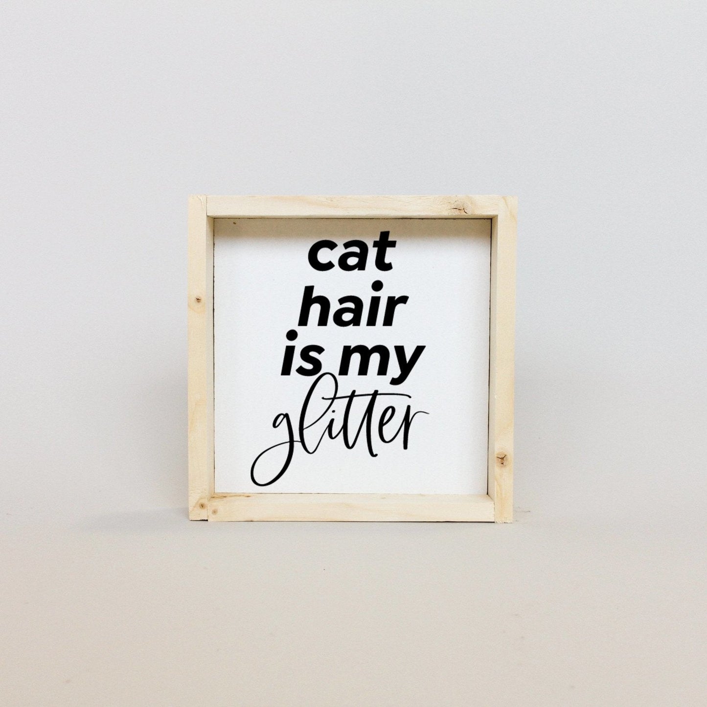 Katzenhaare sind mein Glitzer Mini-Holzschild