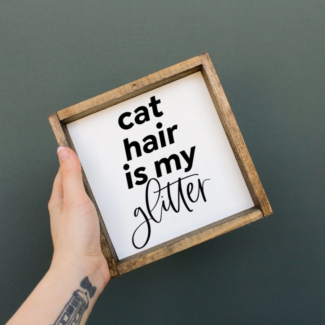 Katzenhaare sind mein Glitzer Mini-Holzschild