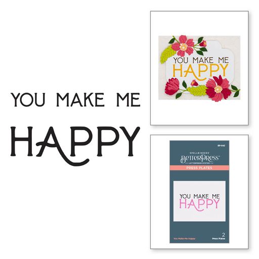 You Make Me Happy Press Plate from the BetterPress Collection