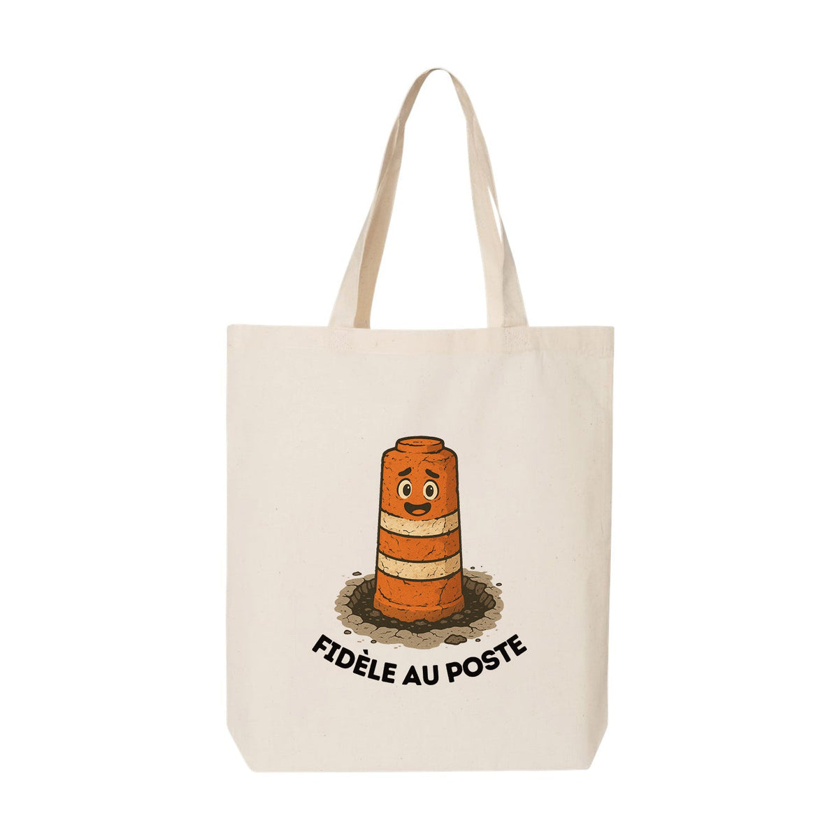 Tote bag "Fidèle au poste" imprimé