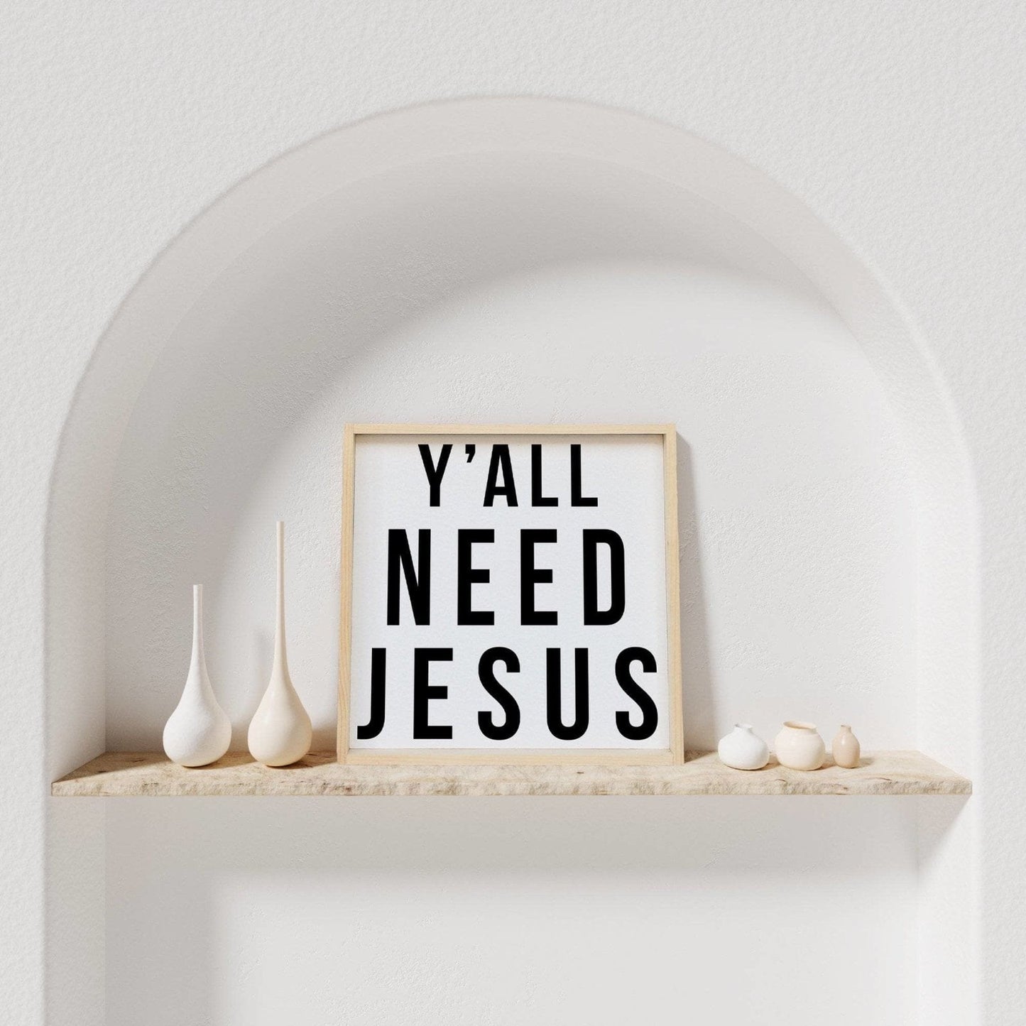 Ihr braucht Jesus Holzschild