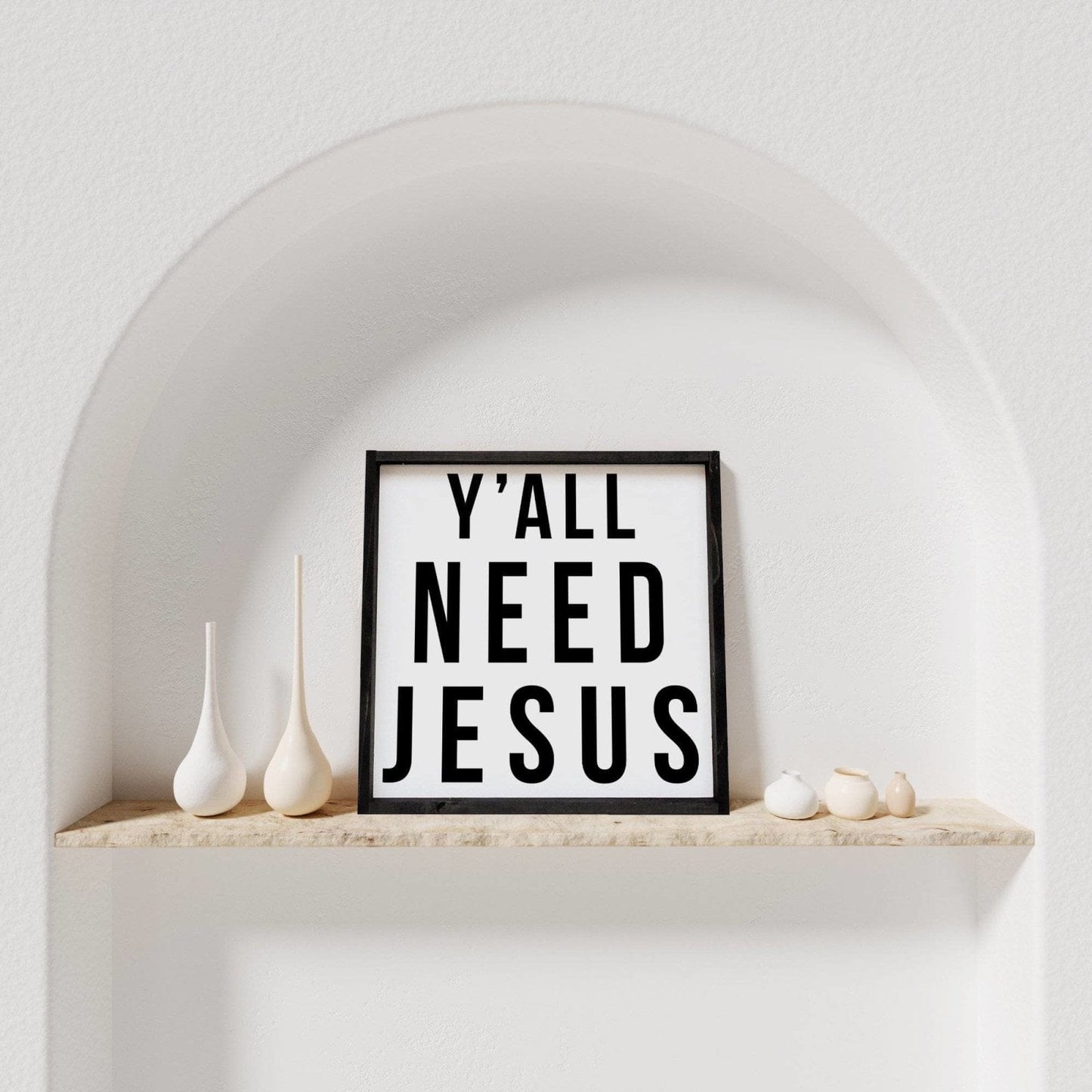 Ihr braucht Jesus Holzschild